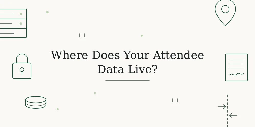 Sketch of a server rack, a map pin, a padlock, a contract and a border line around the title Where Does Your Attendee Data Live? A Canadian Guide
