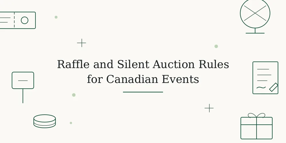 Sketch of raffle tickets, a draw drum, an auction paddle, a bid sheet, stacked coins and a prize box around the title Raffle and Silent Auction Rules for Canadian Events